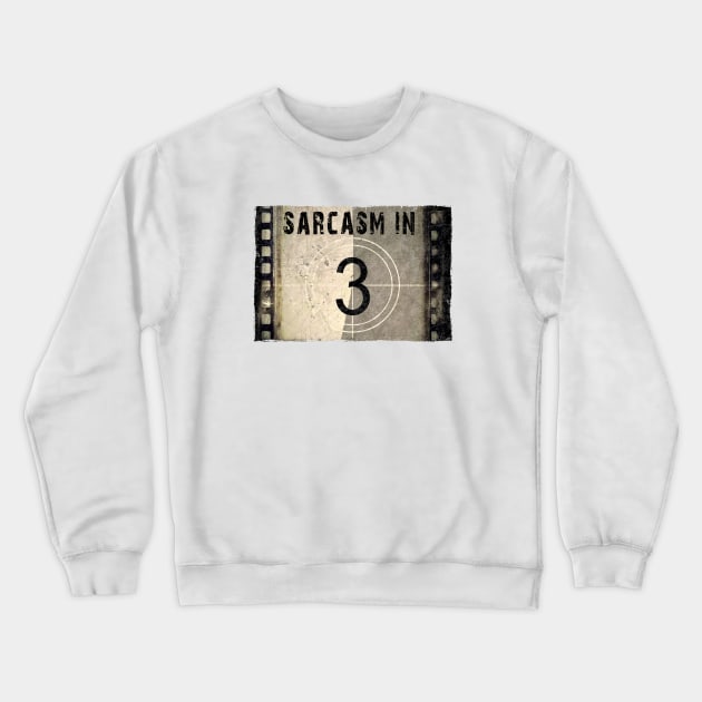 Sarcasm in 3 Crewneck Sweatshirt by marengo